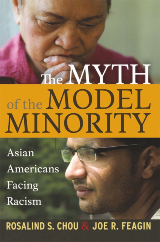 Myth of the Model Minority (e-bog) af Feagin, Joe R.