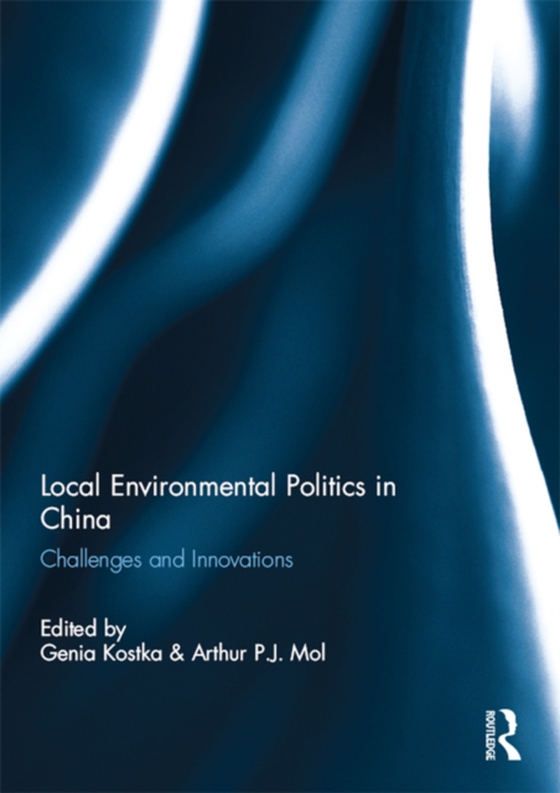 Local Environmental Politics in China (e-bog) af -