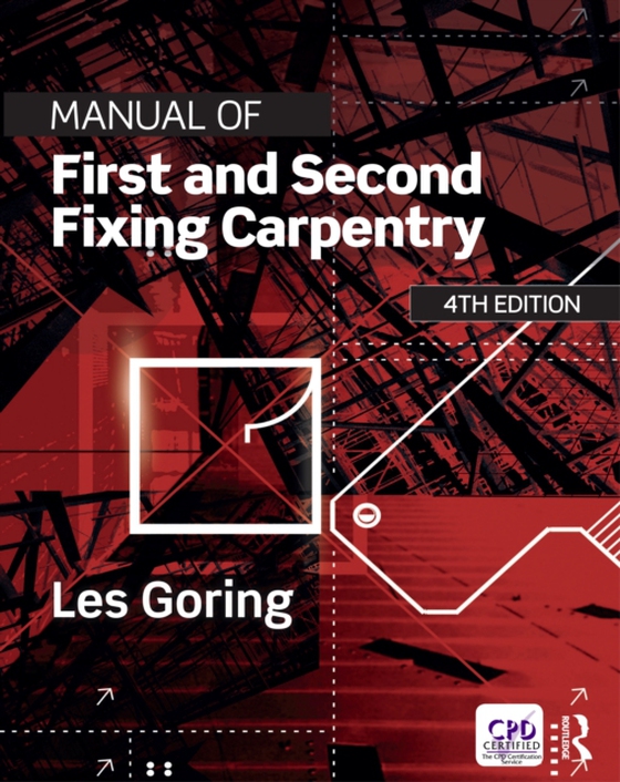 Manual of First and Second Fixing Carpentry (e-bog) af Goring, Les