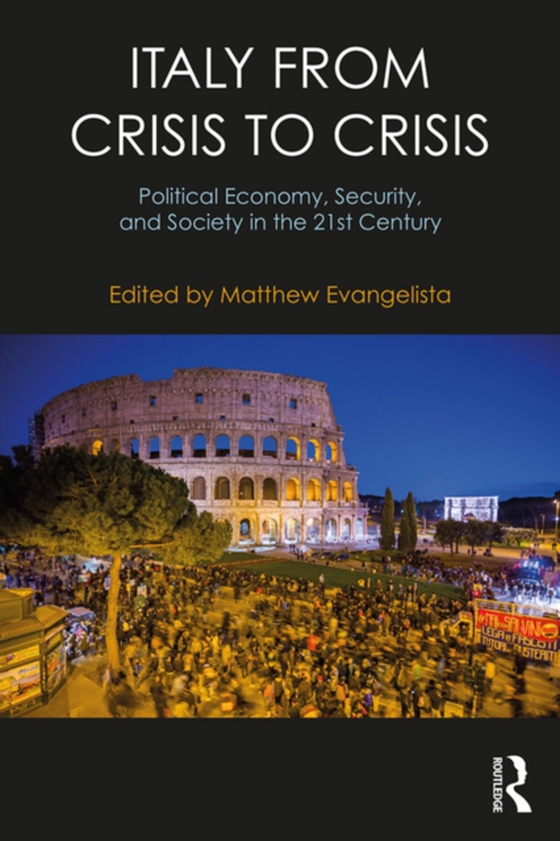 Italy from Crisis to Crisis