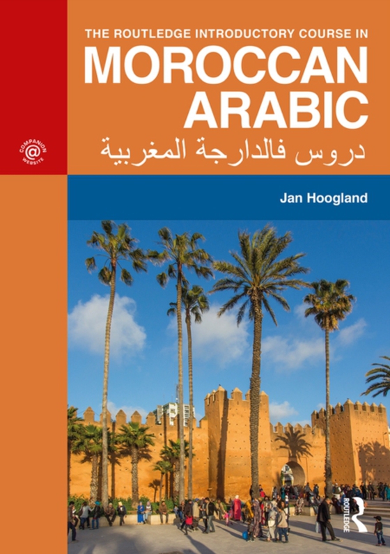 Routledge Introductory Course in Moroccan Arabic (e-bog) af Hoogland, Jan