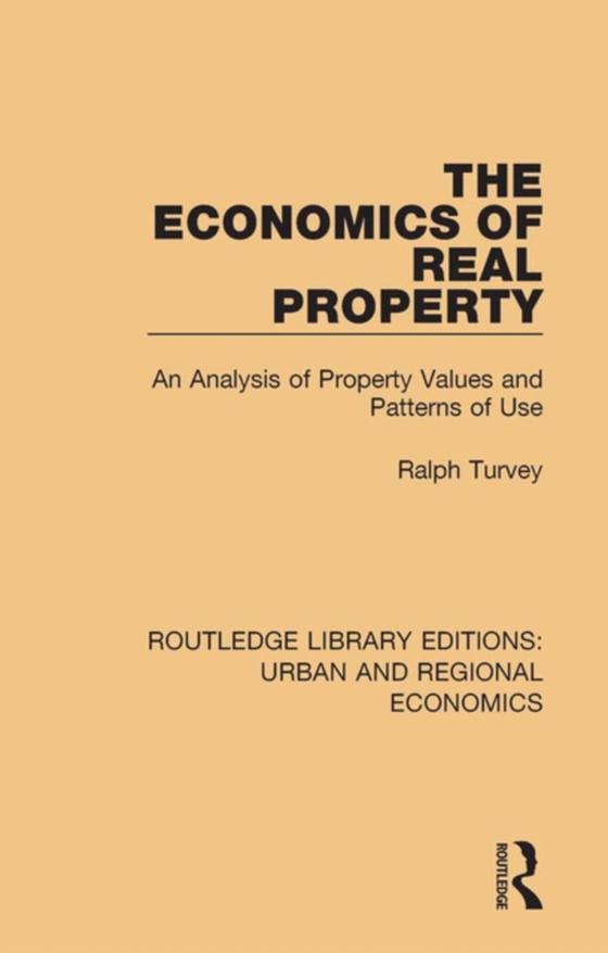 Economics of Real Property (e-bog) af Turvey, Ralph