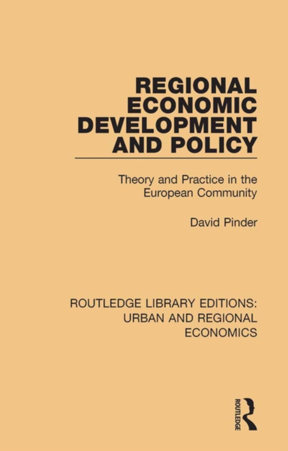 Regional Economic Development and Policy (e-bog) af Pinder, David