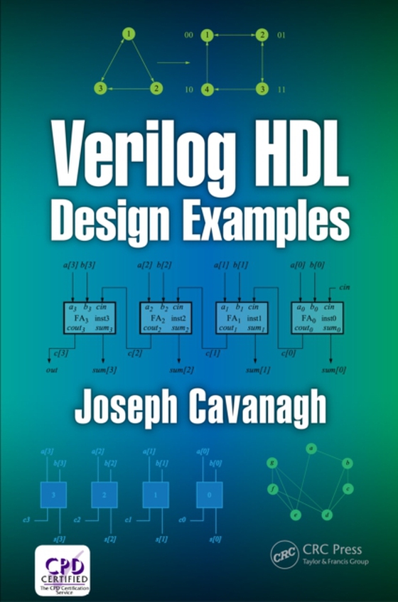 Verilog HDL Design Examples (e-bog) af Cavanagh, Joseph