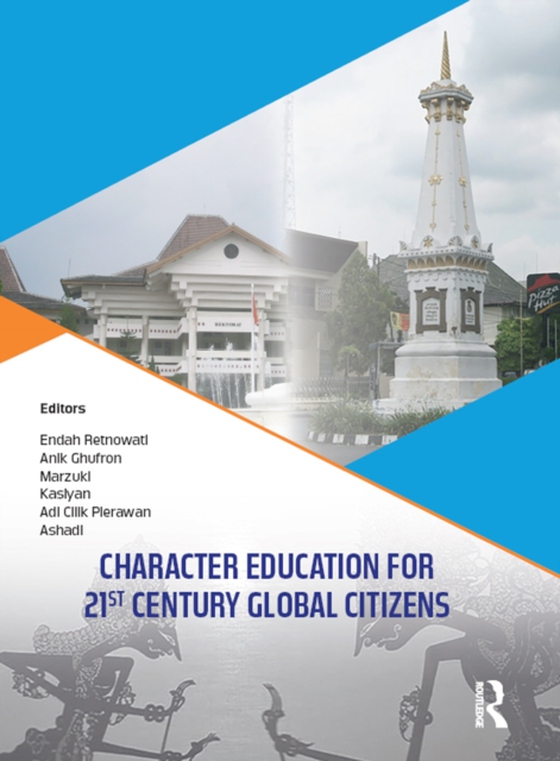 Character Education for 21st Century Global Citizens