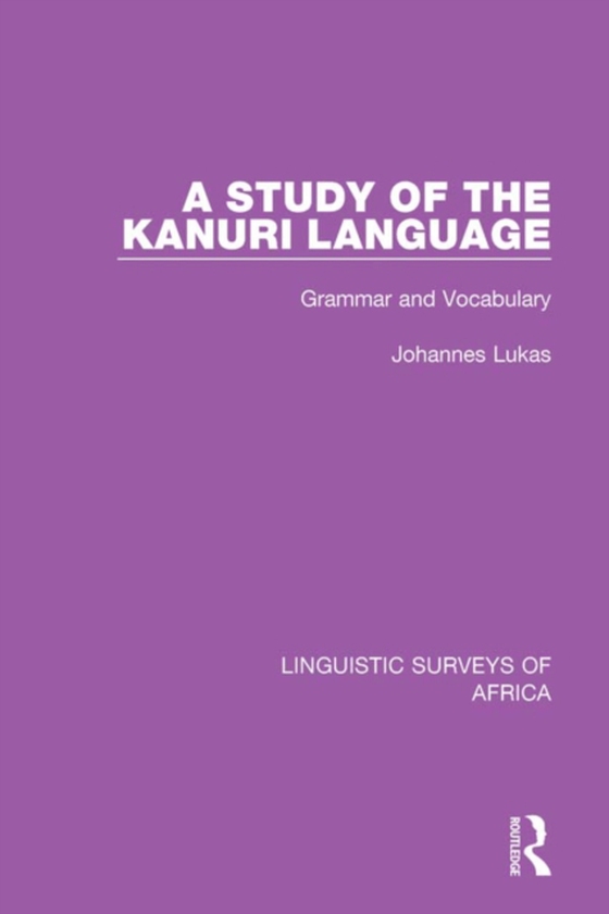 Study of the Kanuri Language (e-bog) af Lukas, Johannes