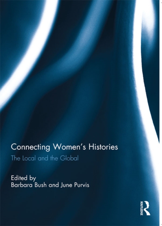 Connecting Women's Histories (e-bog) af -