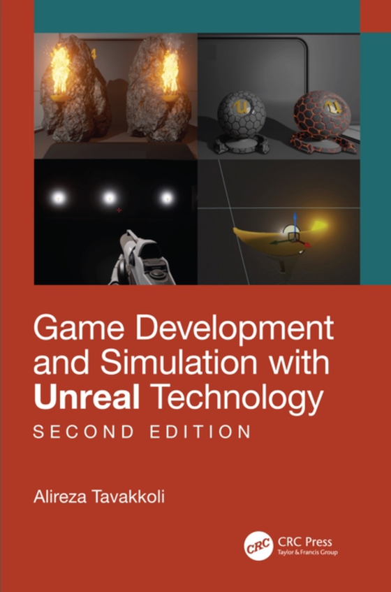 Game Development and Simulation with Unreal Technology, Second Edition (e-bog) af Tavakkoli, Alireza