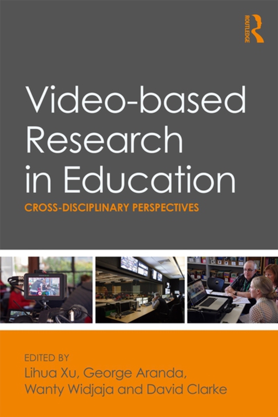 Video-based Research in Education (e-bog) af -