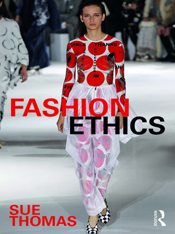 Fashion Ethics (e-bog) af Thomas, Sue