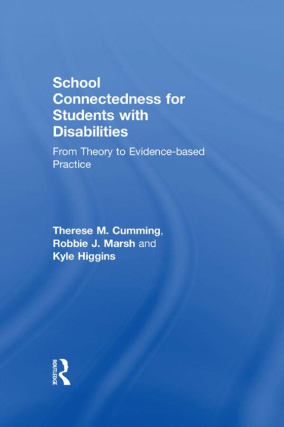 School Connectedness for Students with Disabilities (e-bog) af Higgins, Kyle