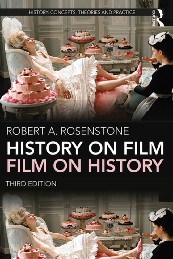 History on Film/Film on History (e-bog) af Rosenstone, Robert A.