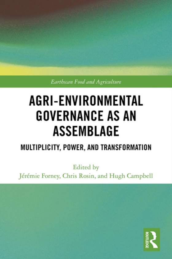 Agri-environmental Governance as an Assemblage (e-bog) af -