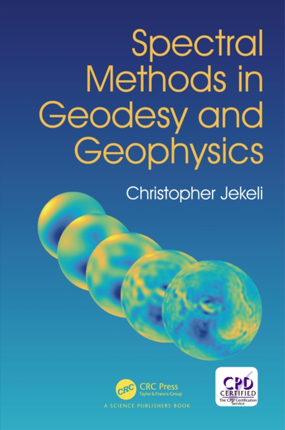 Spectral Methods in Geodesy and Geophysics (e-bog) af Jekeli, Christopher