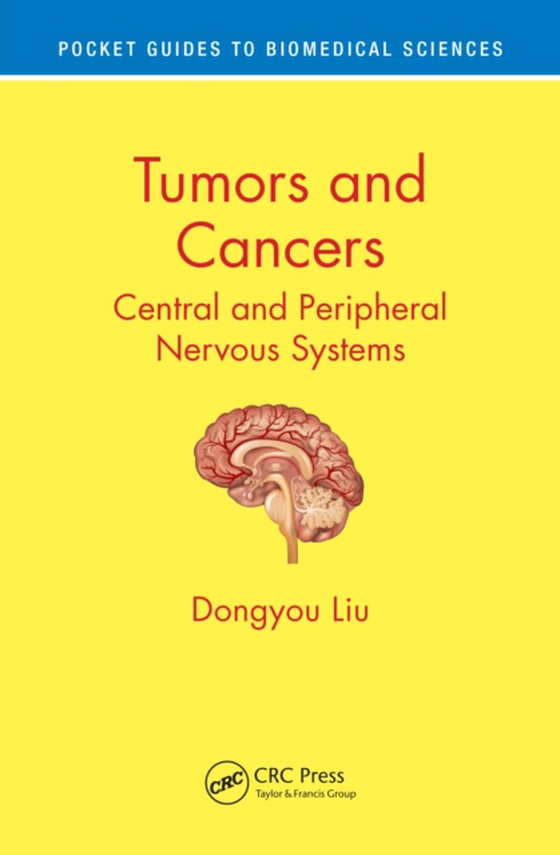 Tumors and Cancers (e-bog) af Liu, Dongyou