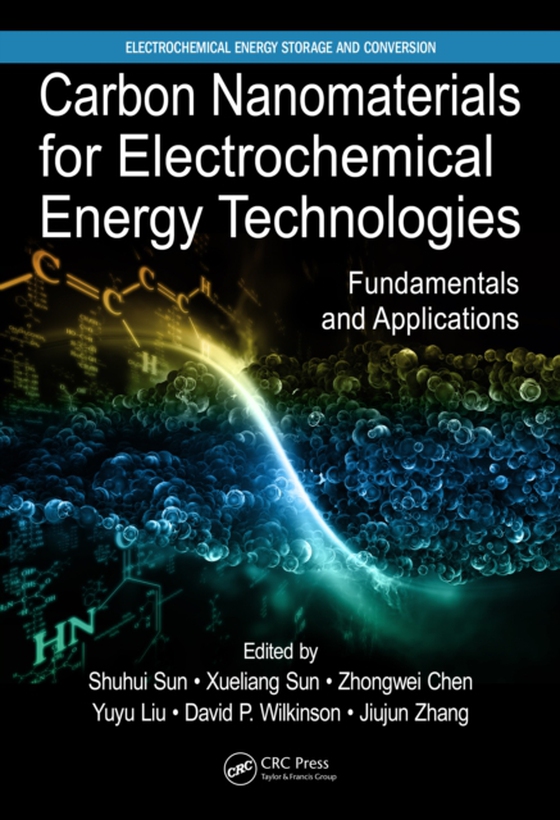 Carbon Nanomaterials for Electrochemical Energy Technologies (e-bog) af -