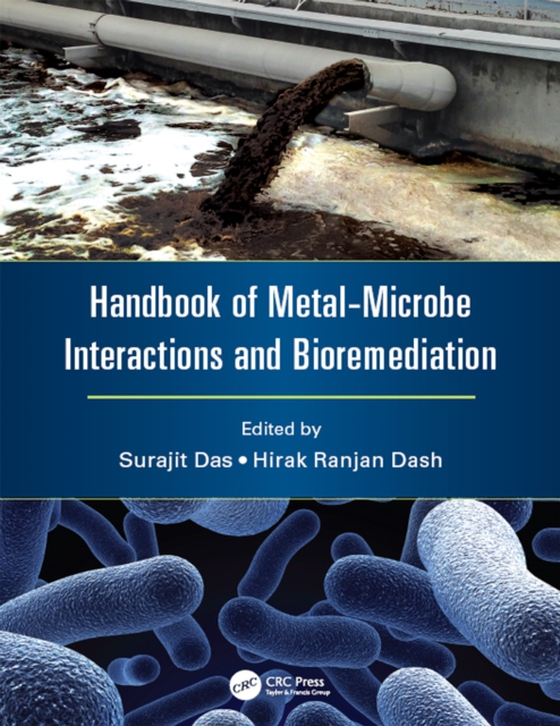 Handbook of Metal-Microbe Interactions and Bioremediation (e-bog) af -