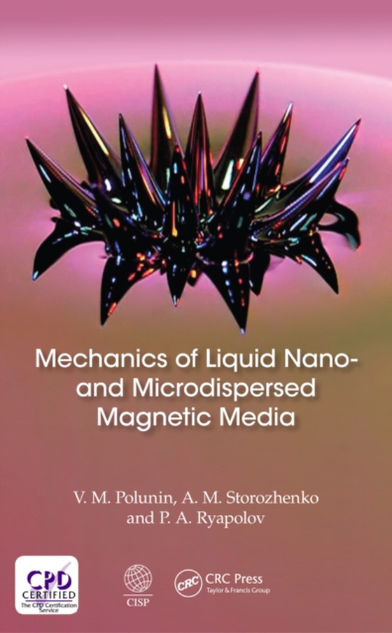 Mechanics of Liquid Nano- and Microdispersed Magnetic Media (e-bog) af Ryapolov, P.A.