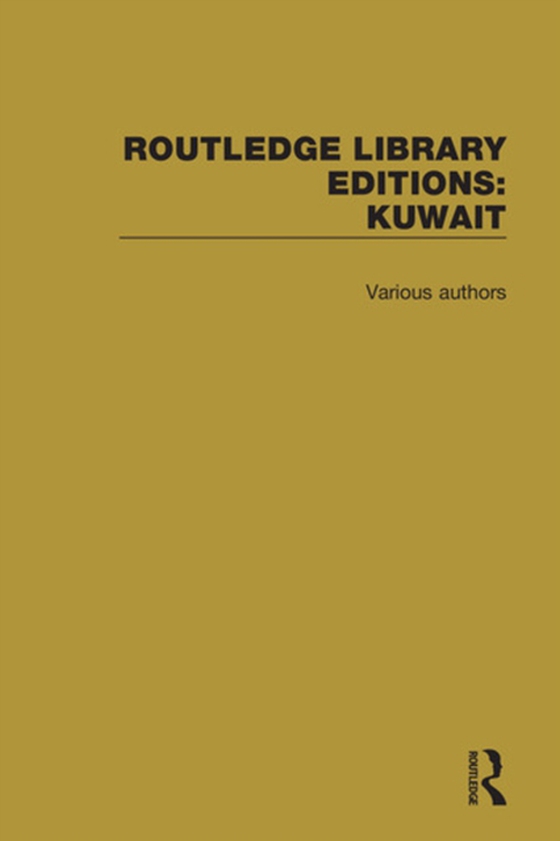 Routledge Library Editions: Kuwait (e-bog) af -