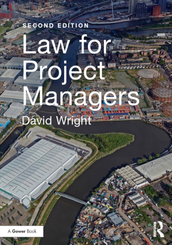 Law for Project Managers (e-bog) af Wright, David