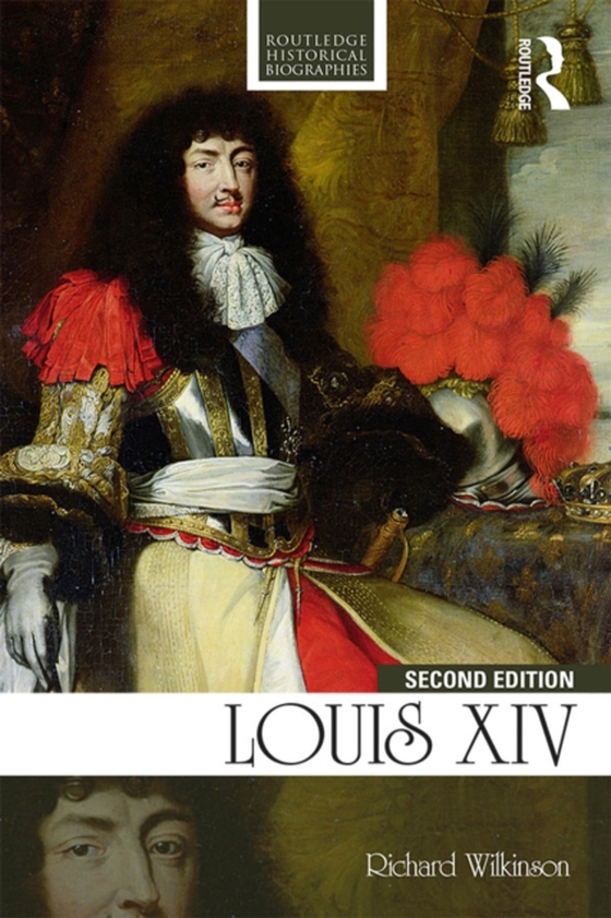 Louis XIV (e-bog) af Wilkinson, Richard