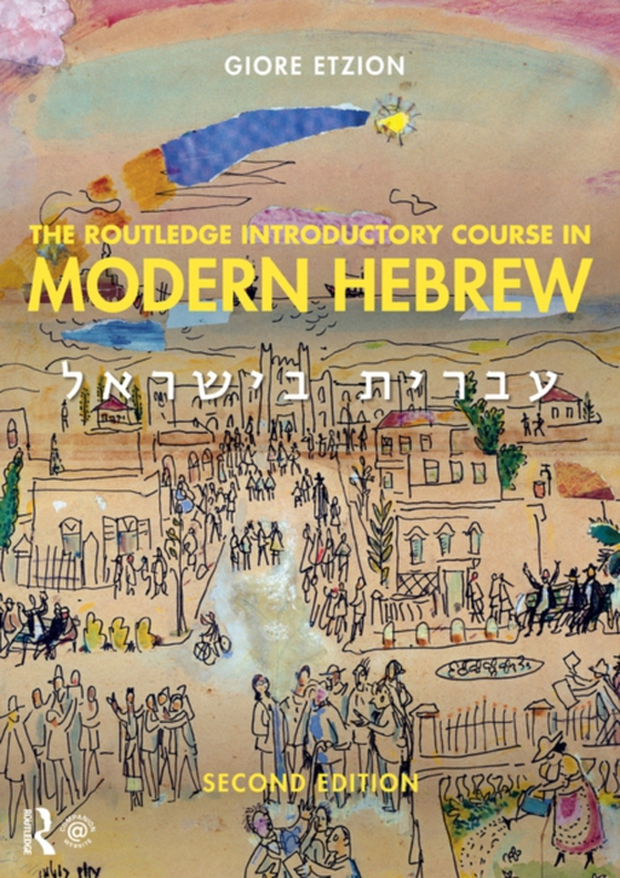 Routledge Introductory Course in Modern Hebrew (e-bog) af Etzion, Giore