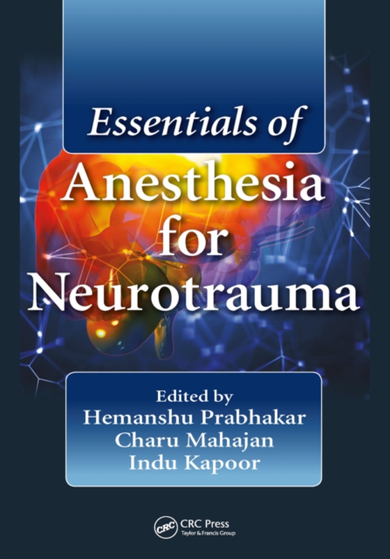 Essentials of Anesthesia for Neurotrauma (e-bog) af -