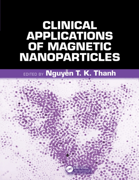 Clinical Applications of Magnetic Nanoparticles (e-bog) af -