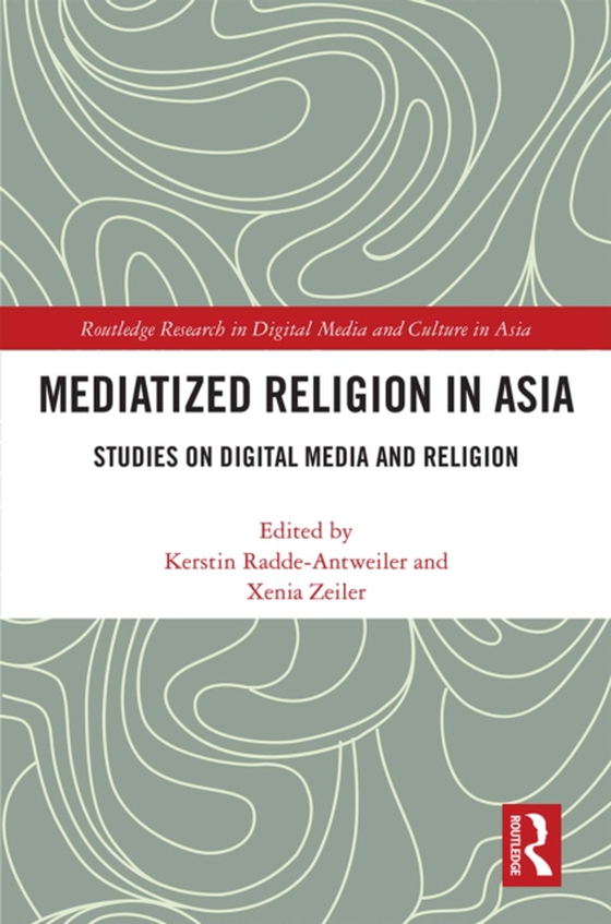 Mediatized Religion in Asia (e-bog) af -