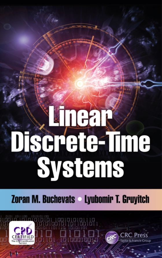 Linear Discrete-Time Systems (e-bog) af Gruyitch, Lyubomir T.