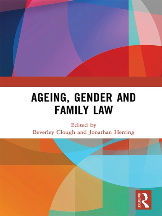Ageing, Gender and Family Law (e-bog) af -