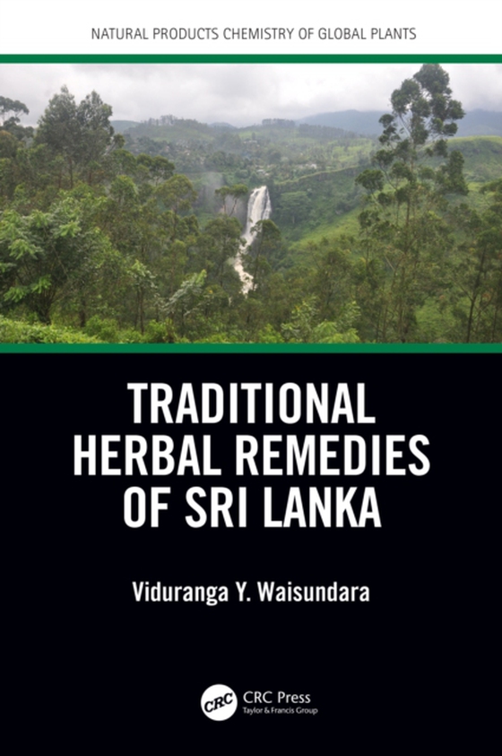 Traditional Herbal Remedies of Sri Lanka (e-bog) af -