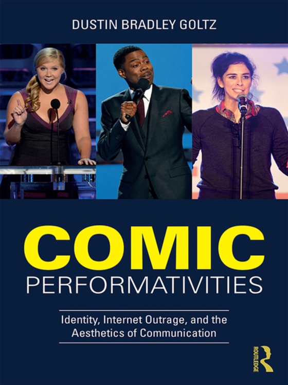 Comic Performativities (e-bog) af Goltz, Dustin