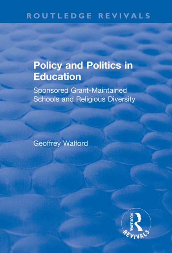 Policy and Politics in Education