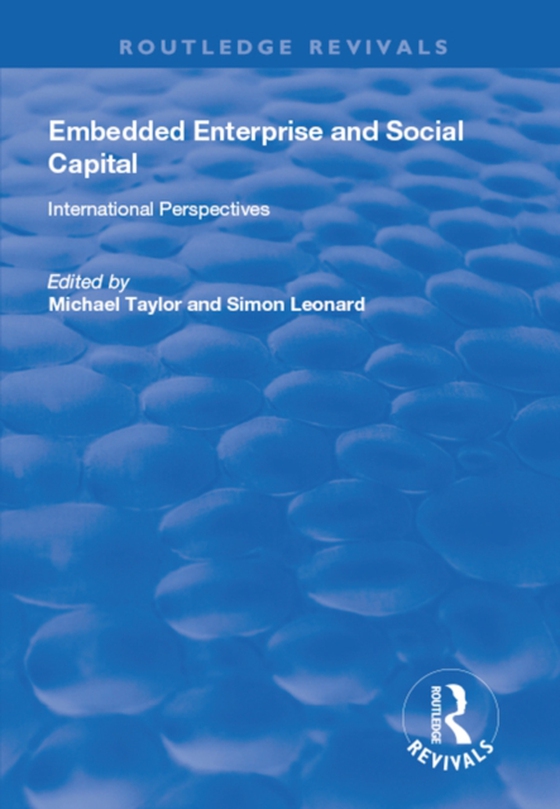 Embedded Enterprise and Social Capital (e-bog) af Leonard, Simon