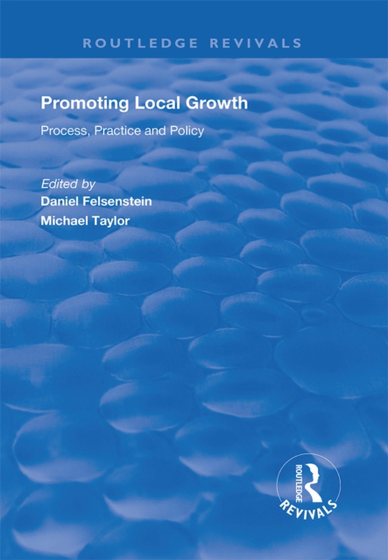 Promoting Local Growth (e-bog) af Taylor, Michael