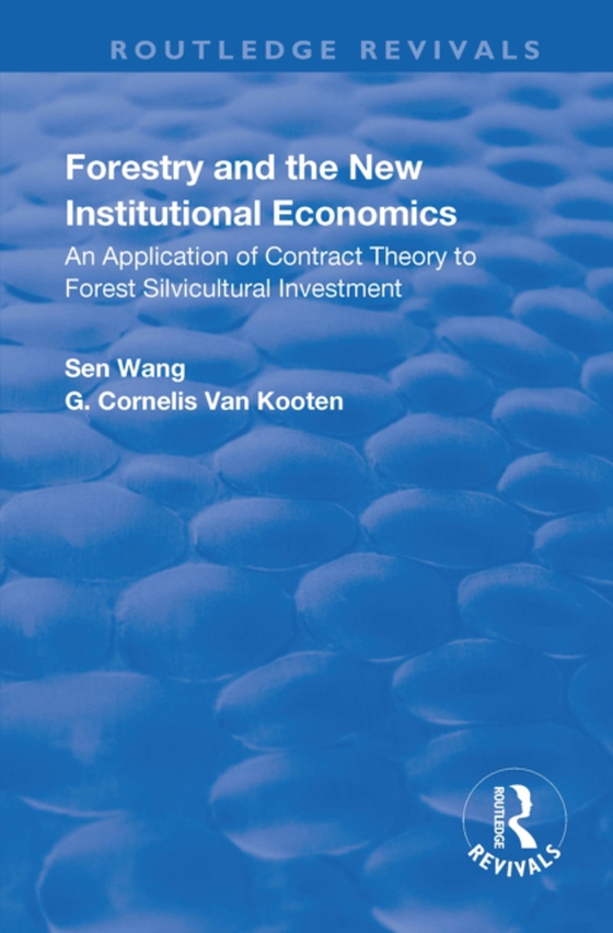 Forestry and the New Institutional Economics