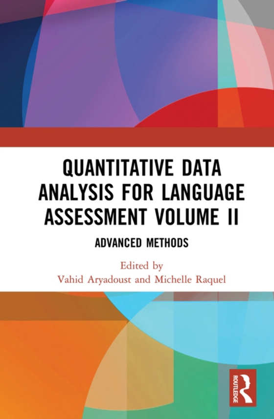 Quantitative Data Analysis for Language Assessment Volume II (e-bog) af -