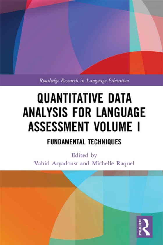 Quantitative Data Analysis for Language Assessment Volume I (e-bog) af -