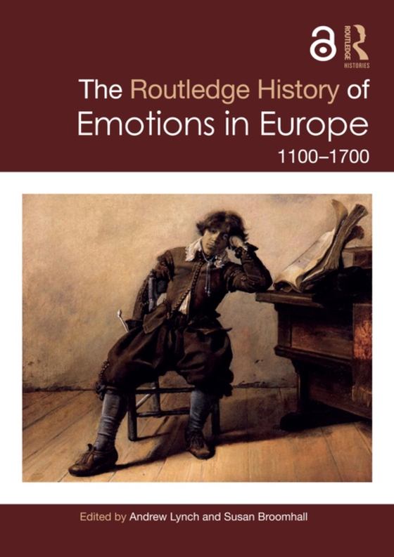 Routledge History of Emotions in Europe (e-bog) af -