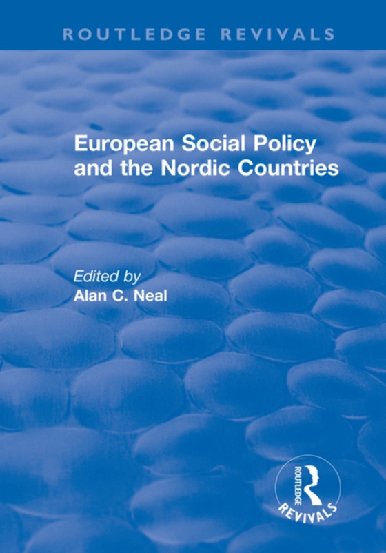 European Social Policy and the Nordic Countries (e-bog) af -