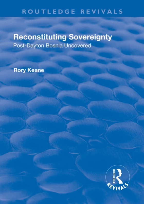 Reconstituting Sovereignty (e-bog) af Keane, Rory