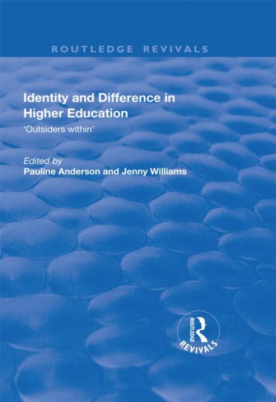 Identity and Difference in Higher Education (e-bog) af -