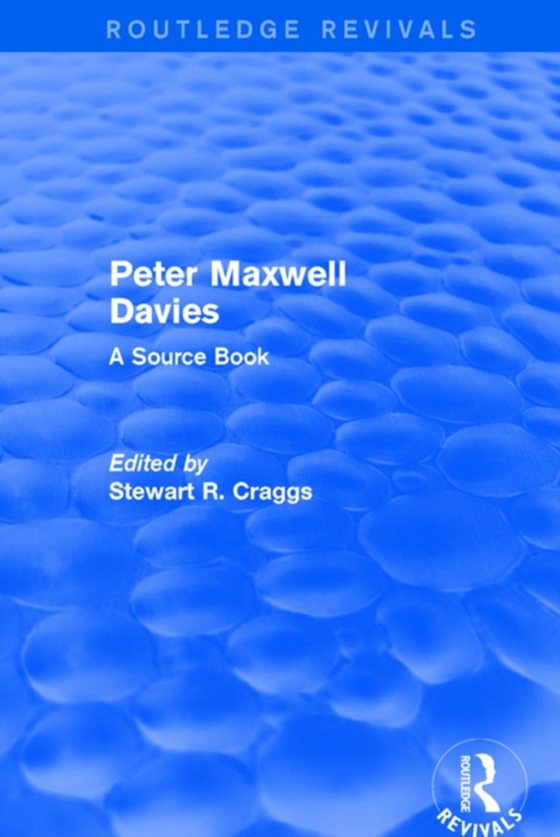 Peter Maxwell Davies (e-bog) af Craggs, Stewart R.
