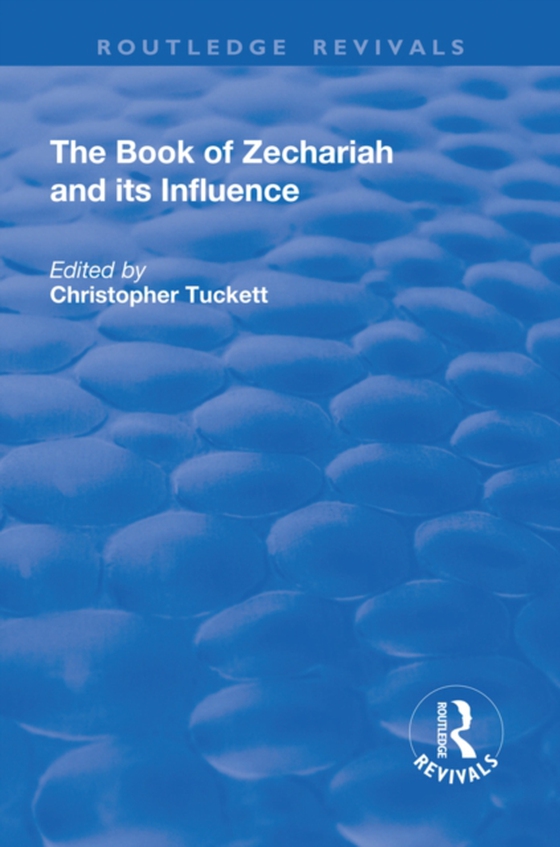 Book of Zechariah and its Influence (e-bog) af -