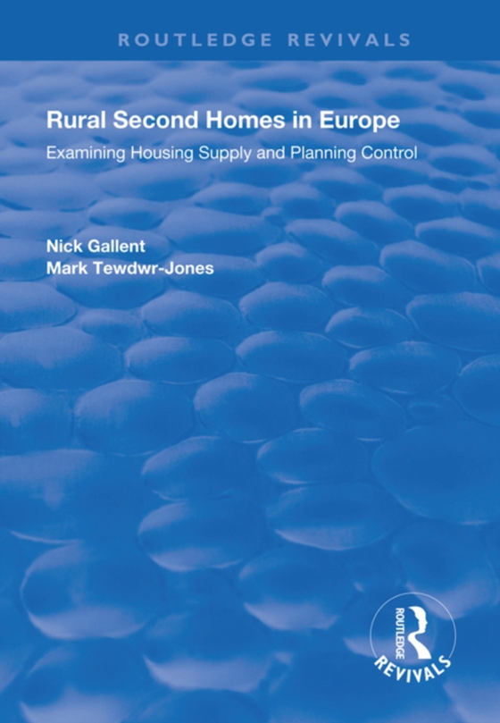 Rural Second Homes in Europe (e-bog) af Tewdwr-Jones, Mark