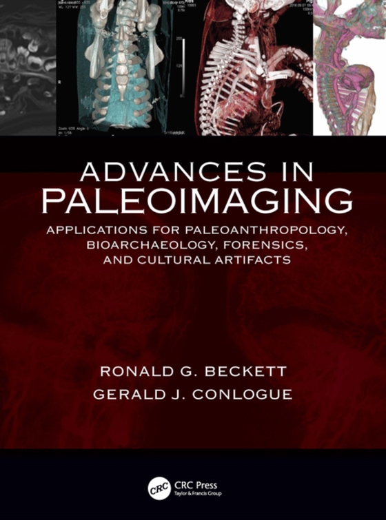 Advances in Paleoimaging (e-bog) af Beckett, Ronald G.