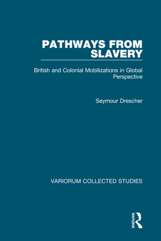 Pathways from Slavery