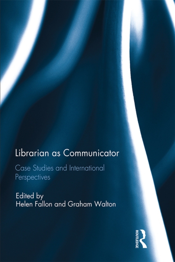 Librarian as Communicator (e-bog) af -