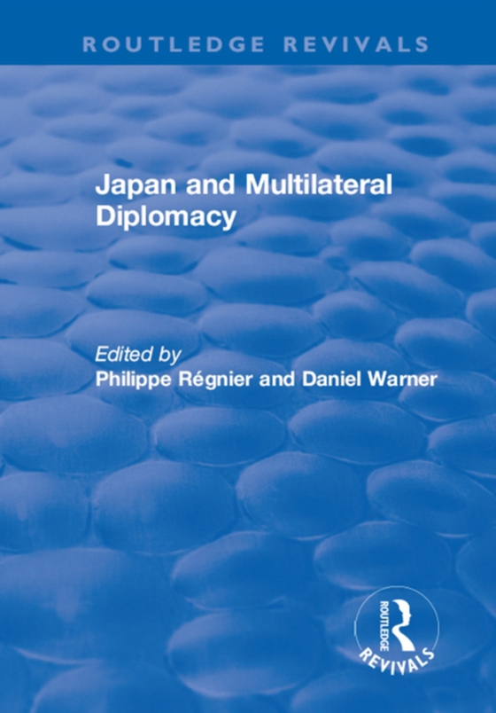 Japan and Multilateral Diplomacy